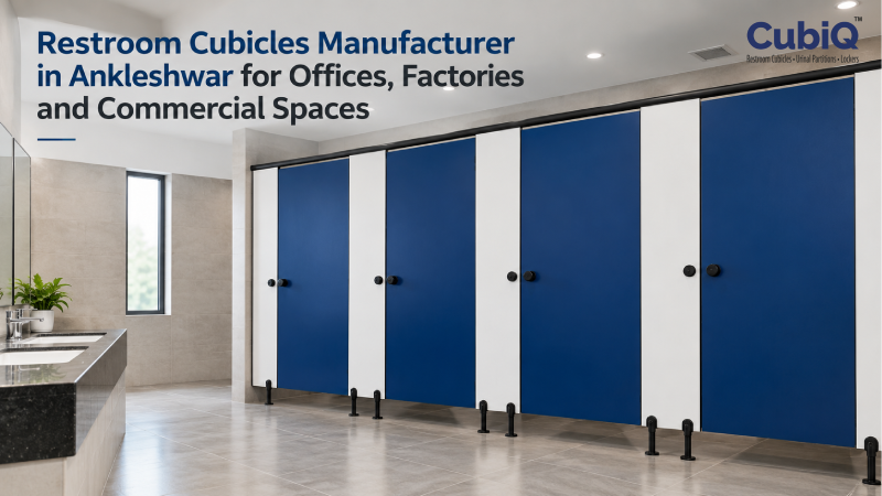 Restroom Cubicles Manufacturer in Ankleshwar for Offices, Factories and Commercial Spaces
